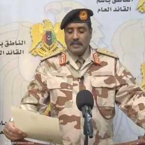 الجيش الليبي يعلن وقف جميع العمليات العسكرية