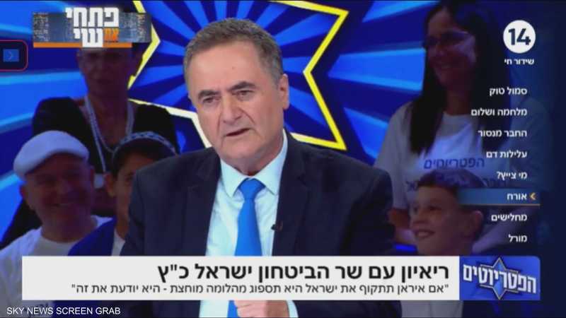 كاتس: إيران ستتلقى ردا ساحقا إذا هاجمت إسرائيل