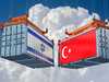 التبادل التجاري بين تركيا وإسرائيل